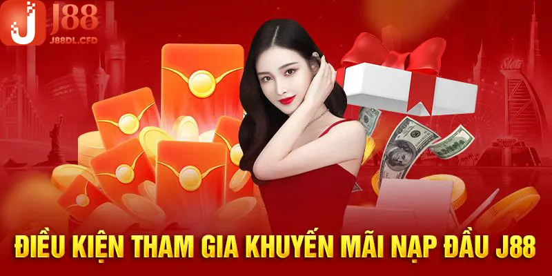 Lưu ý cần nắm khi muốn tham gia khuyến mãi nạp đầu J88