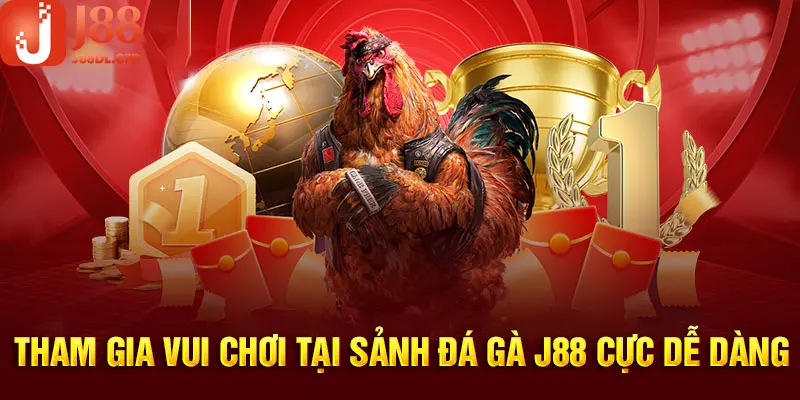 Tham gia cá cược cực dễ với chuyên mục game đá gà tại J88